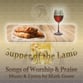 Supper of the Lamb - 12 Songs of Praise and Worship - Piano Accompaniment by Christopher Gentle piano sheet music cover
